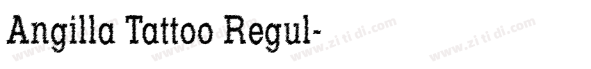 Angilla Tattoo Regul字体转换